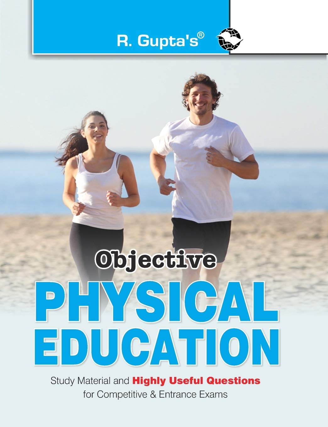 Objective Physical Education [Paperback] [Aug 01, 2021] RPH Editorial Board