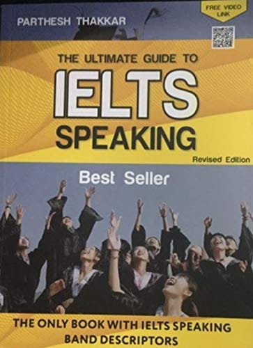 Ultimate Guide To Ielts Speaking Paperback – 1 January 2009: englshj