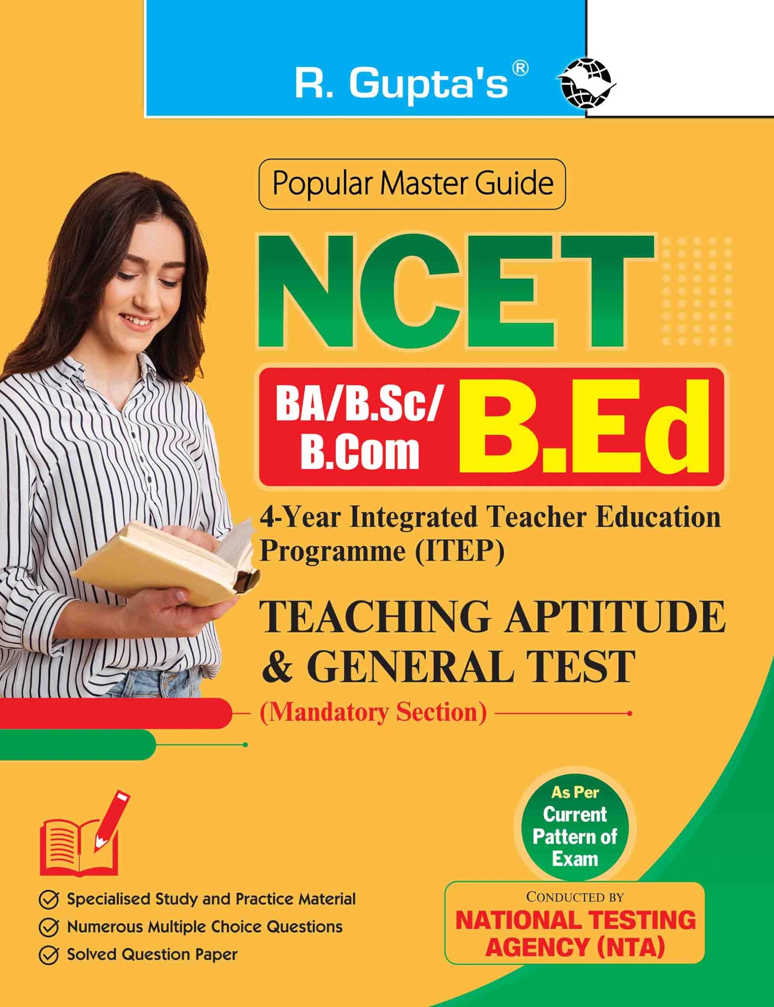 NCET: BA/B.Sc/B.Com'B.Ed (4-Year ITEP) Teaching Aptitude & General Test Guide (Mandatory Section) [Paperback] [Apr 10, 2025] RPH Editorial Board