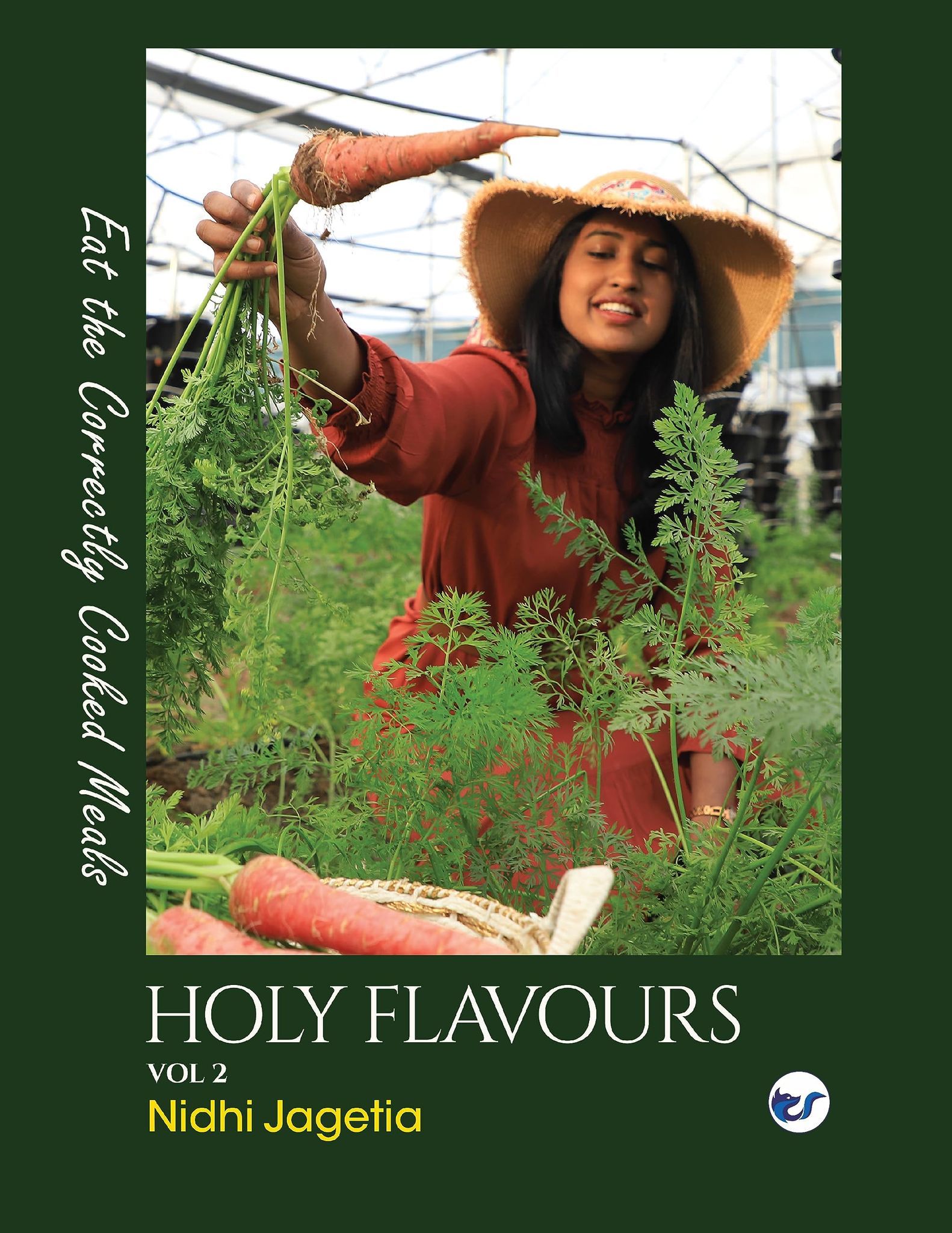 Holy Flavours Vol 2 [Paperback] Nidhi Jagetia