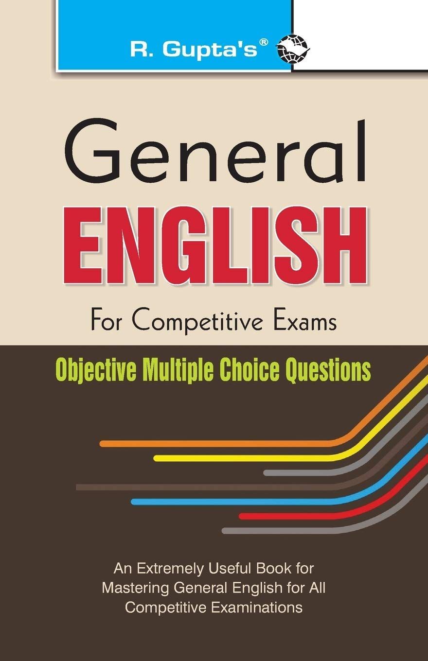 General English for Competitive Exams: Objective Multiple Choice Questions [Paperback] [Nov 28, 2023] RPH Editorial Board