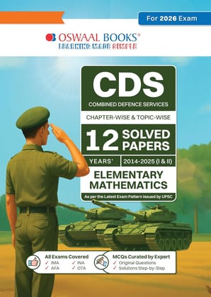 Oswaal CDS Chapter-wise & Topic-wise 12 Years' Solved Papers 2014-2025 (I &II) Elementary Mathematics for latest