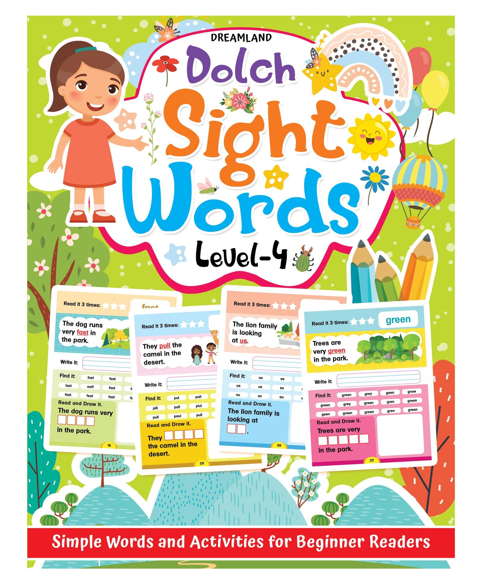 Dolch Sight Words Level 4- Simple Words and Activities for Beginner Readers [Paperback] Dreamland Publications