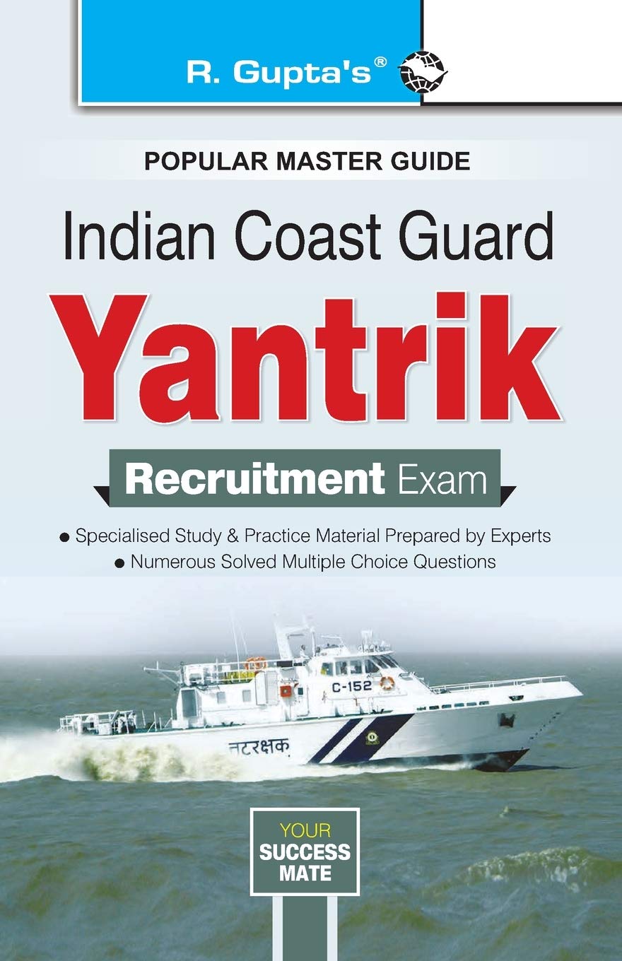 Indian Coast Guard Yantrik Recruitment Exam Guide [Paperback] [Jun 09, 2023] RPH Editorial Board