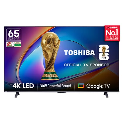 Toshiba 164 cm (65 Inches) 4K Ultra HD Smart LED Google TV | Dolby Atmos, HDR10 | 30W Powerful Speakers | AI 4K Upscaling | Super Bright Panel | Google Assistant | Voice Control | 65E350RP (Black) Toshiba 164 cm (65 Inches) 4K Ultra HD Smart LED Google T Toshiba 164 cm (65 Inches) 4K Ultra HD Smart LED Google TV | Dolby Atmos, HDR10 | 30W Powerful Speakers | AI 4K Upscaling | Super Bright Panel | Google Assistant | Voice Control | 65E350RP (Black) Toshiba 164 cm (65 Inches) 4K Ultra HD Smart LED Google T