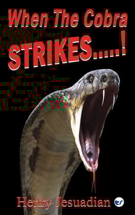 When The Cobra STRIKES....! [Paperback] Henry Jesuadian