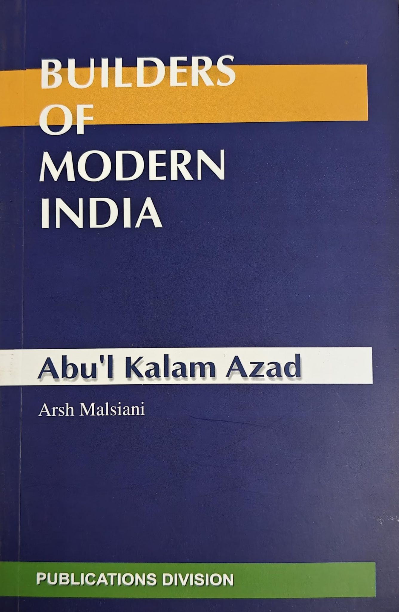 BMI - Abu'l Kalam Azad (English) [Paperback] [Oct 13, 2025] Arsh Malsiani
