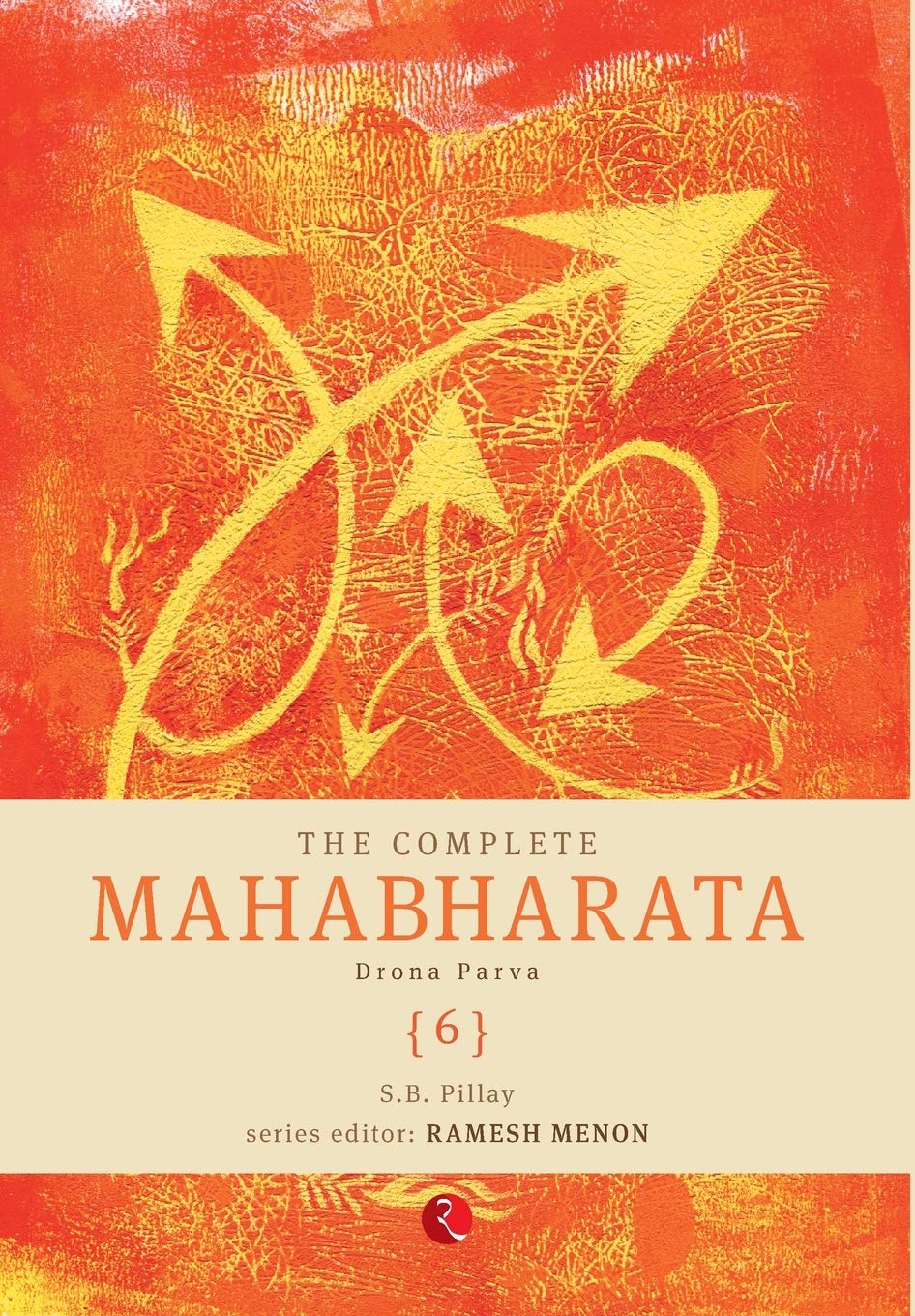 The Complete Mahabharata - Vol. 6: Drona Parva (The Complete Mahabharata: Drona Parva)