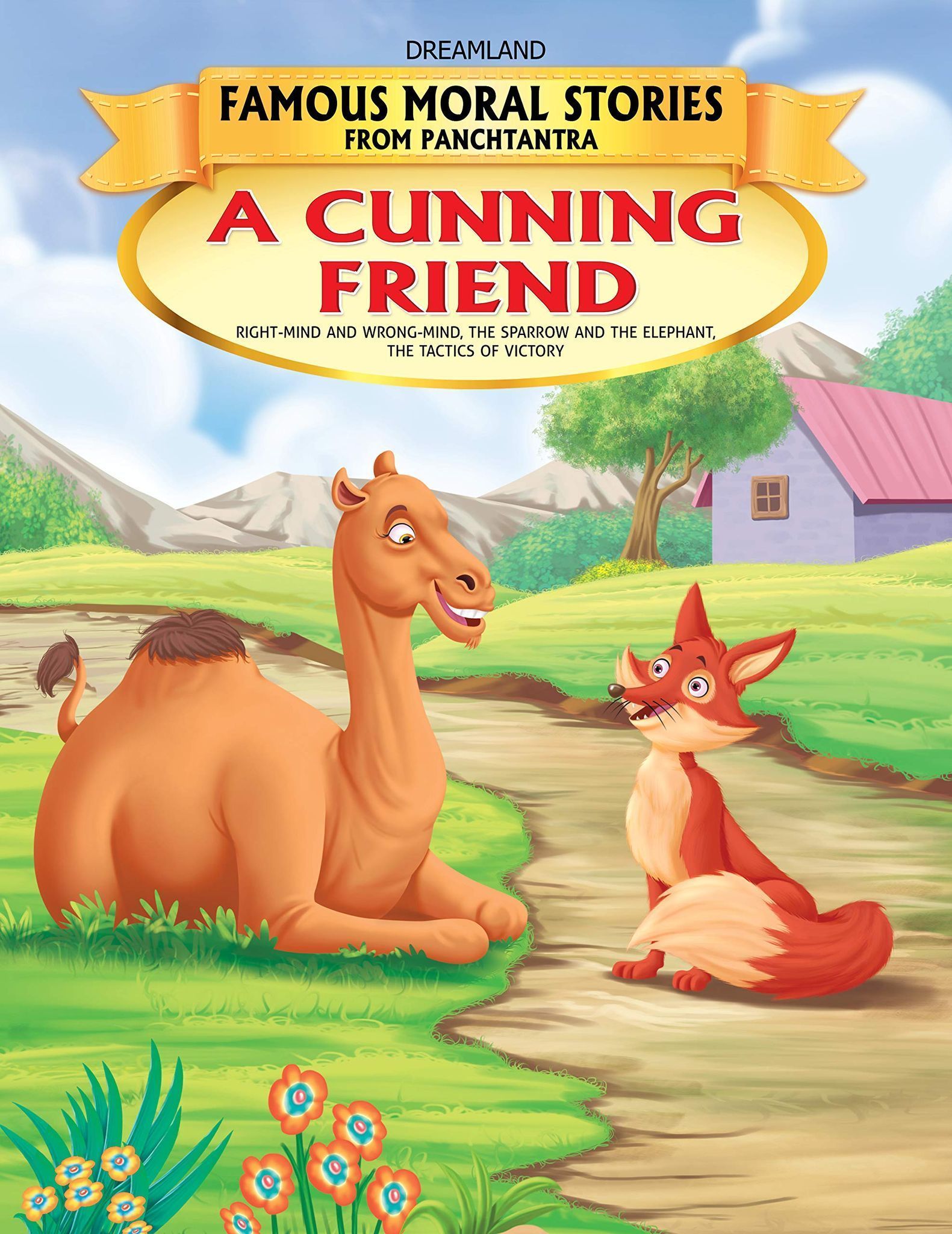 A Cunning Friend (Famous Moral Stories from P [Paperback] Dreamland Publications