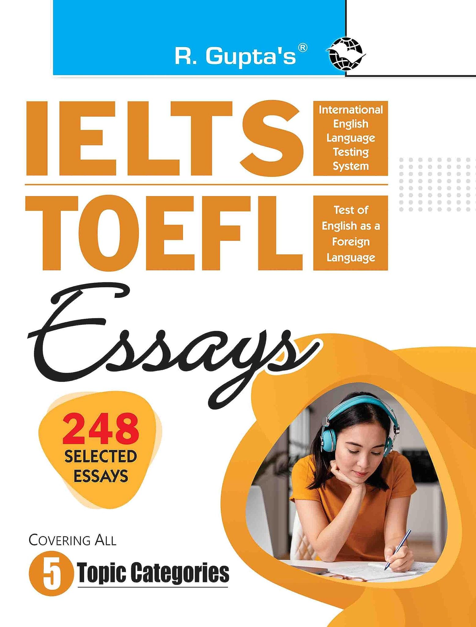 IELTS/TOEFL Essays (Covering All 5 Topic Categories) [Paperback] [Sep 09, 2023] Dr. Mohamed Elias