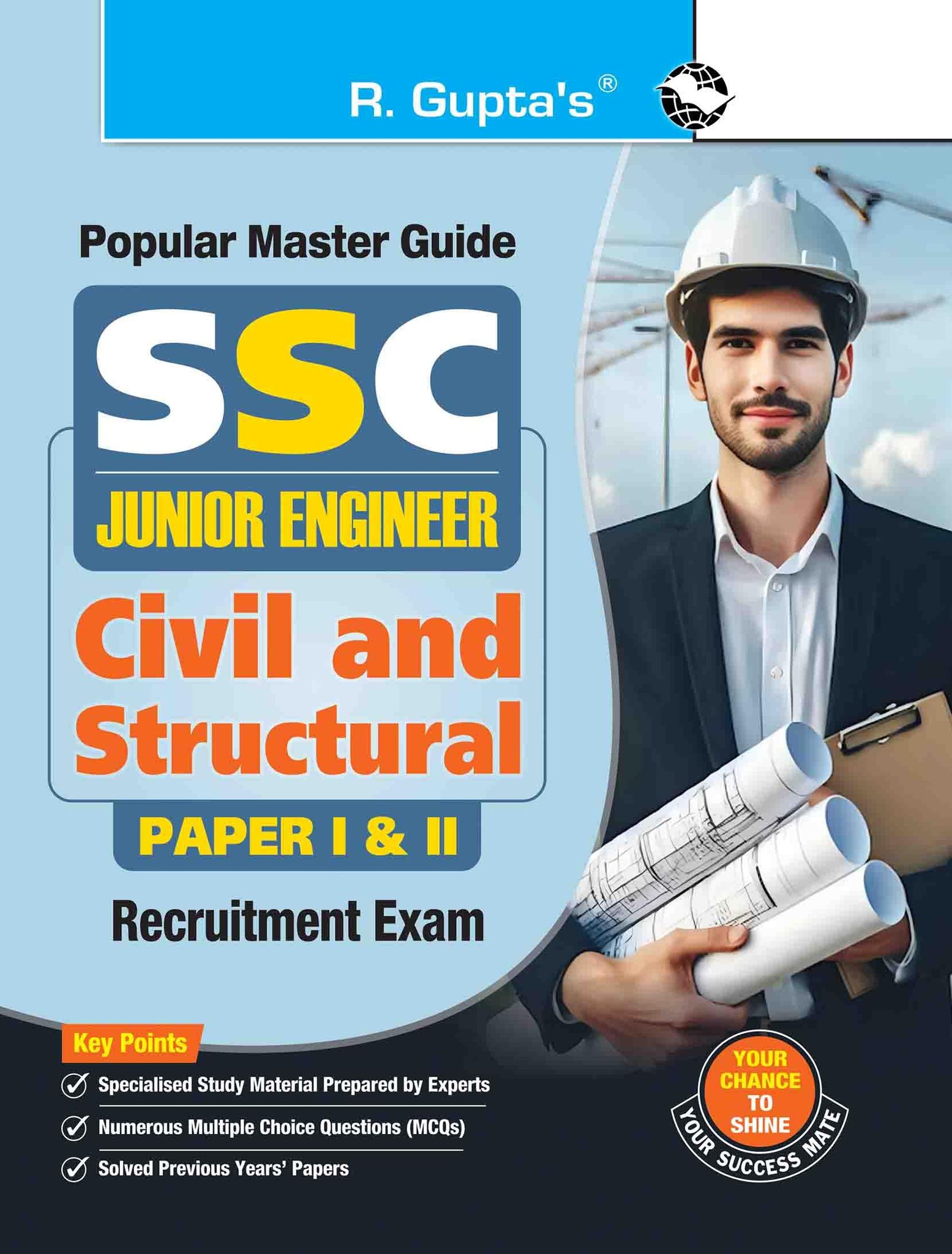 SSC: Junior Engineers (Civil & Structural) Exam Guide: For Paper I & II (R-559)