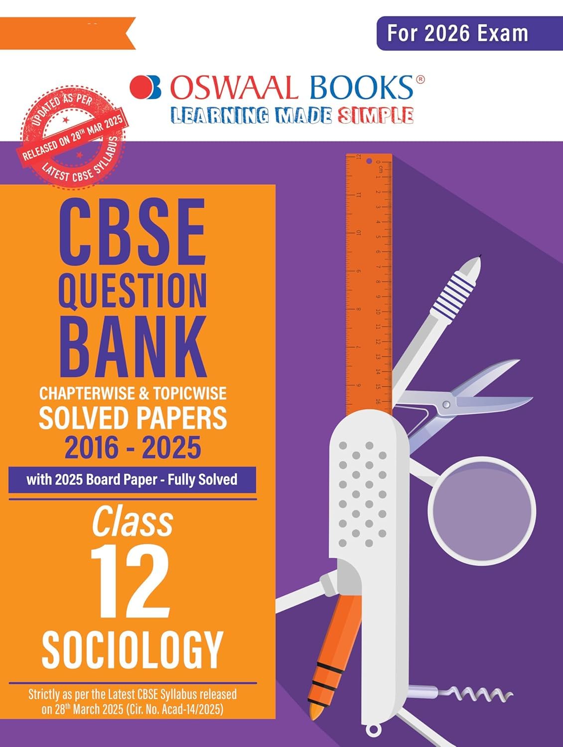 Oswaal CBSE Question Bank Chapterwise and Topicwise SOLVED PAPERS Class 12 Sociology For Exam 2026 [Paperback] sociology