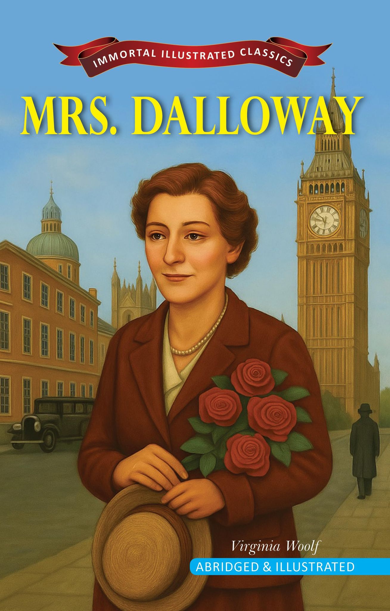 Mrs. Dalloway [Paperback] [Jul 28, 2025] Virginia Woolf