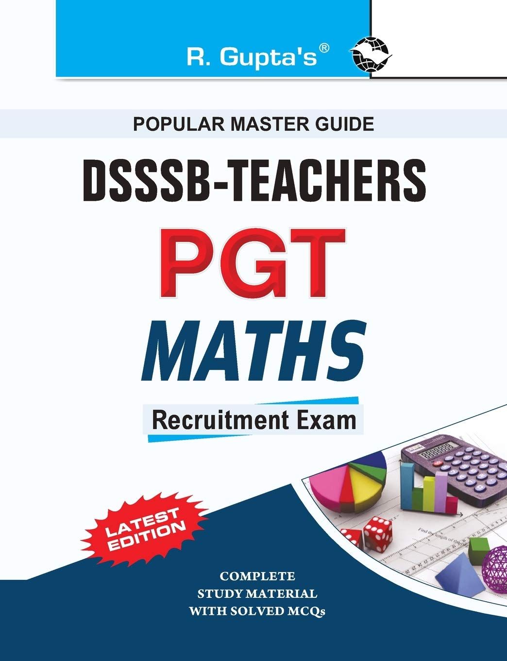 DSSSB: Mathematics (PGT) Teachers Recruitment Exam Guide [Paperback] [Oct 16, 2023] RPH Editorial Board