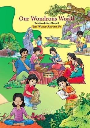 NCERT Class 3 Textbook Our Wondrous World (The World Around Us) Latest 2024-25 Edition Paperback – 2 August 2024