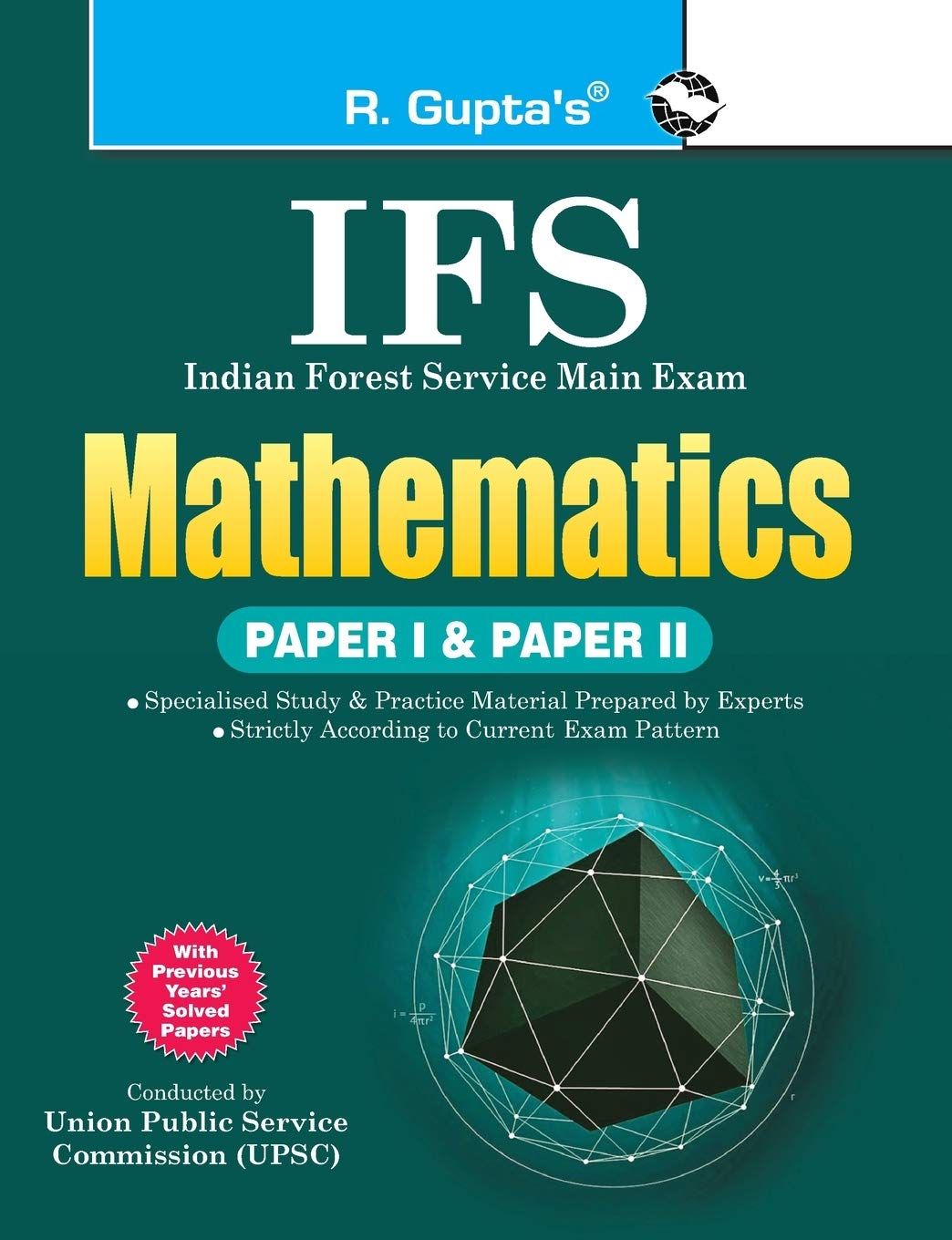 UPSC: IFS Mathematics (Paper I & II) Main Exam Guide [Paperback] [Jul 16, 2025] RPH Editorial Board