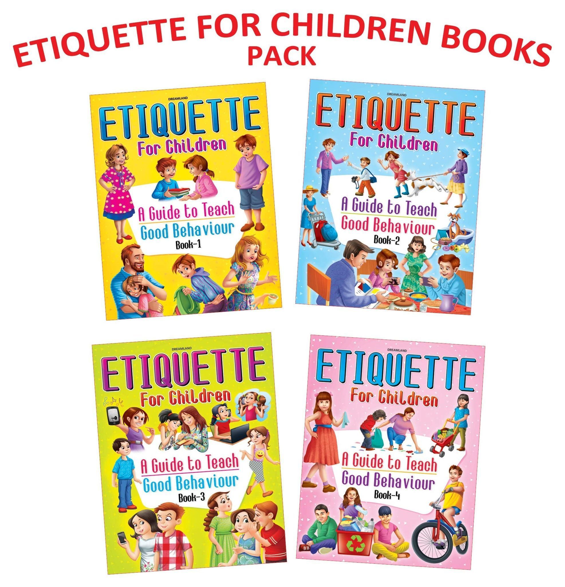 Etiquette for Children Books Pack- A Set of 4 Books for Kids Age 5 -12 Years| A Guide to Teach Good Behaviour [Paperback] Dreamland Publications