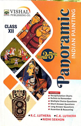 Panorama Indian Painting Book, Class 12, with Multiple Choice Questions and Answers by R.C. Luthera, C.K. Luthera, Nidhi Sekhon 2025-26 Examination Paperback – Picture Book, 12 March 2025 Panorama Indian Painting Book, Class 12, with Multiple Choice Questions and Answers by R.C. Luthera, C.K. Luthera, Nidhi Sekhon 2025-26 Examination Paperback – Picture Book, 12 March 2025