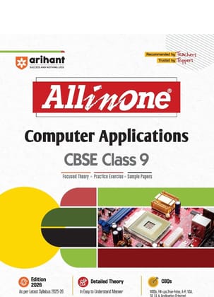 All In One Computer Application | Class 9th Based On Latest NCERT | For CBSE Exams 2026 Mind map | All type of Questions | MCQs | [Paperback] [Jan 01, 2024] all in one