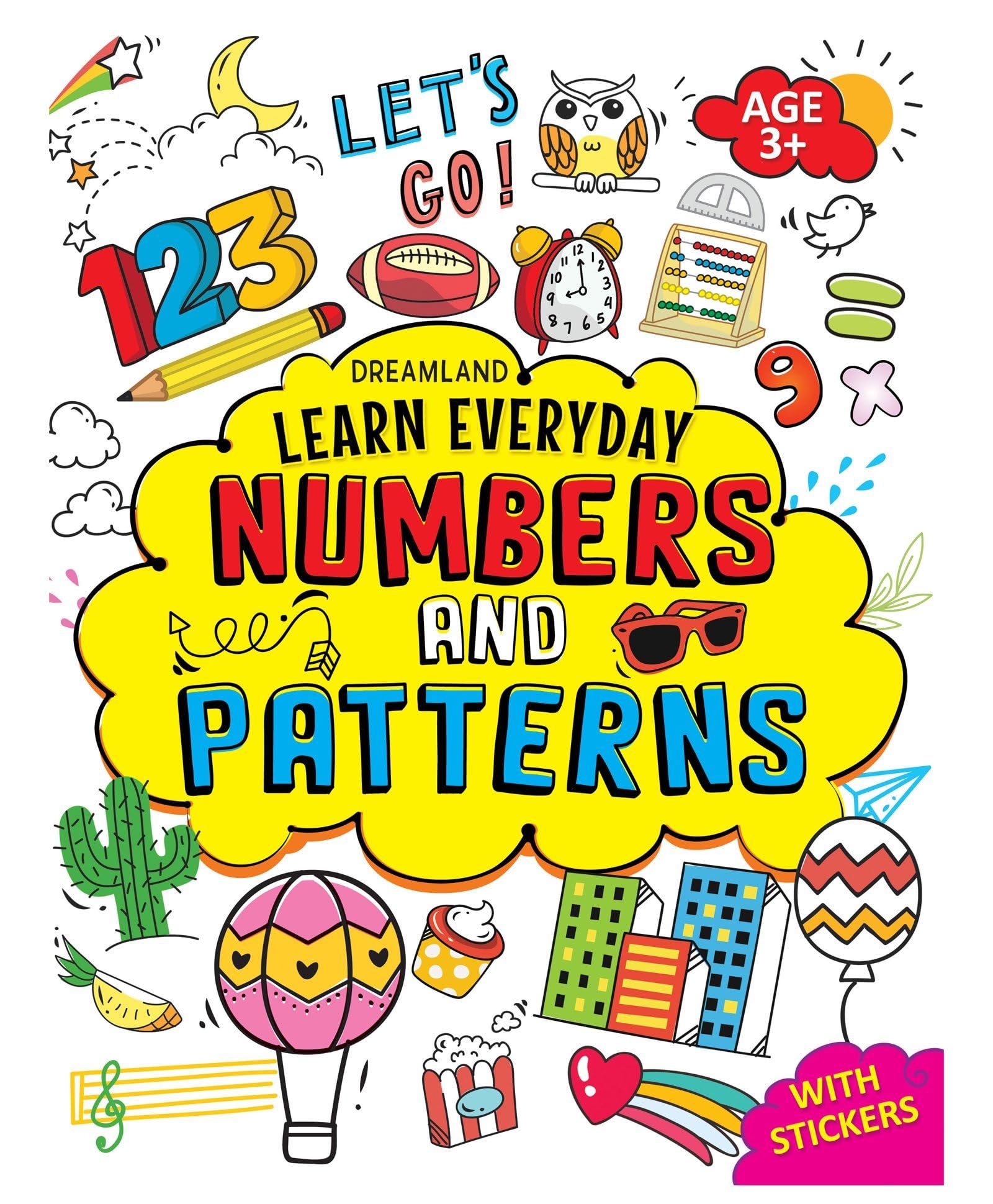 Learn Everyday Numbers and Patterns- Age 3+ ( [Paperback] Dreamland Publications