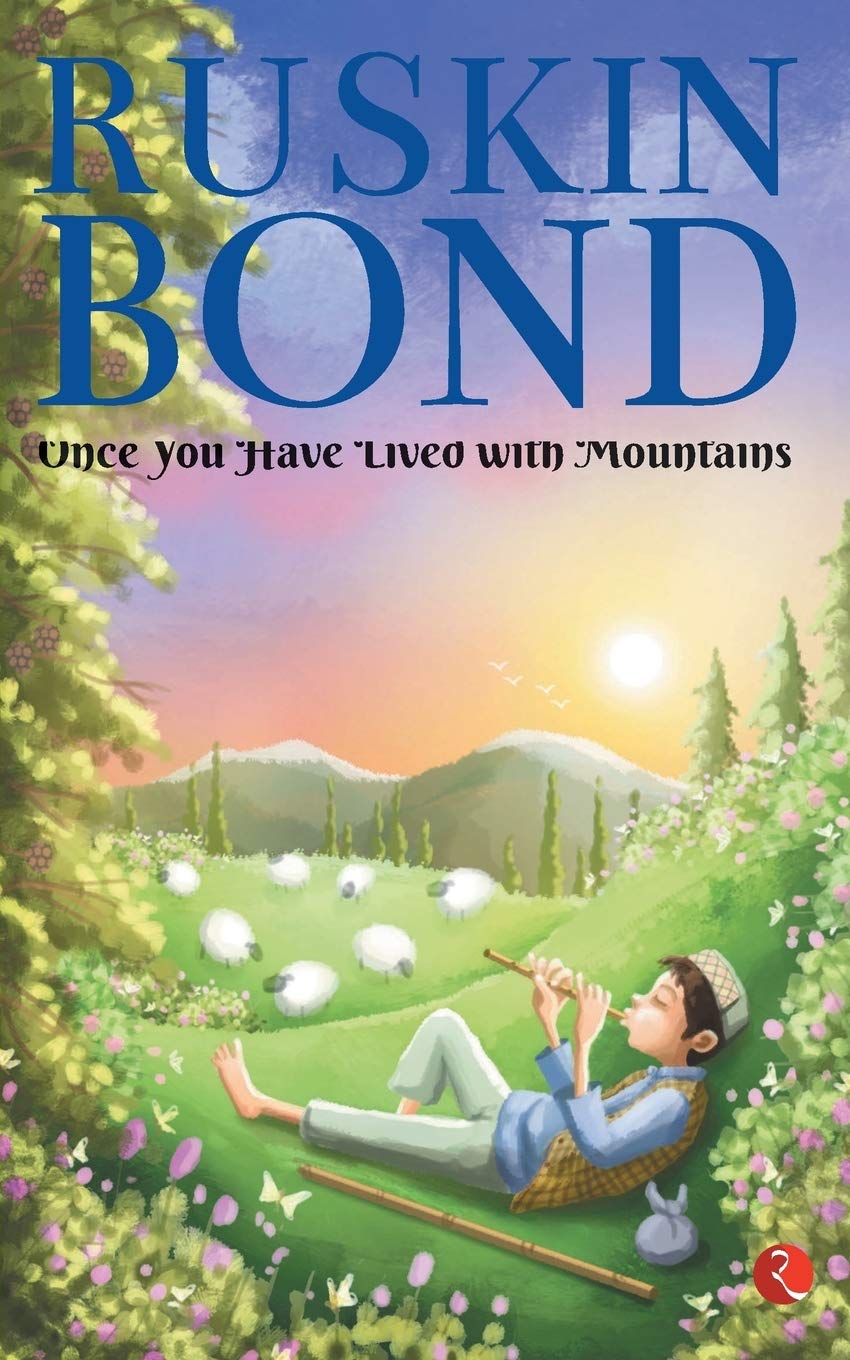 Once You Haveived with Mountains