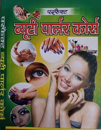 Perfect Beauty Parlour Course Paperback – 1 January 2018