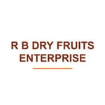 R B DRY FRUITS ENTERPRISE