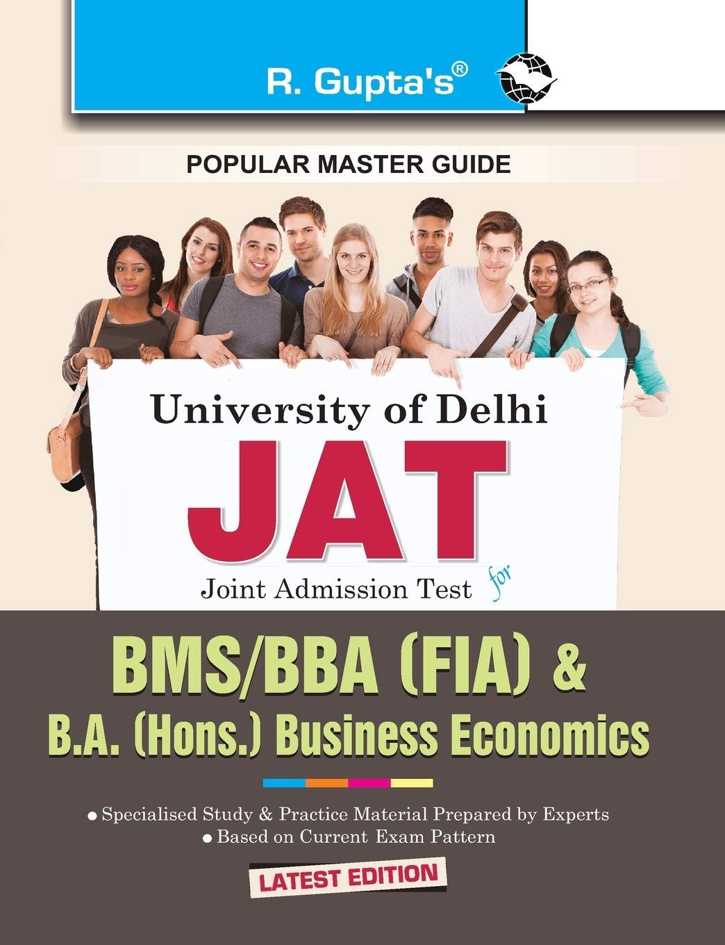 Delhi University: Joint Admission Test (JAT) - BMS/BBA (FIA) & B.A. (Hons.) Business Economics Exam Guide: BMS (Bachelor of Management Studies) Common Entrance Test Guide [Paperback] [Jun 18, 2022] Dr. Sima Kumari