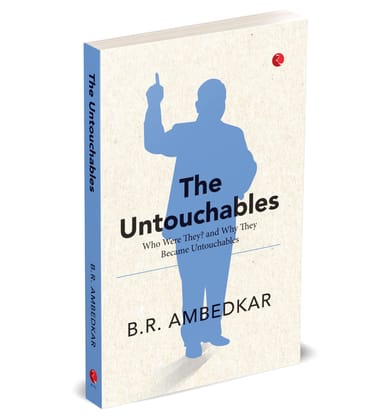 The Untouchables: Who Were They? and Why They Became Untouchables