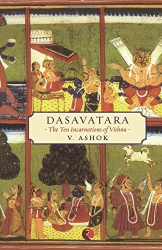 Dasavatara: The Ten Incarnations of Vishnu