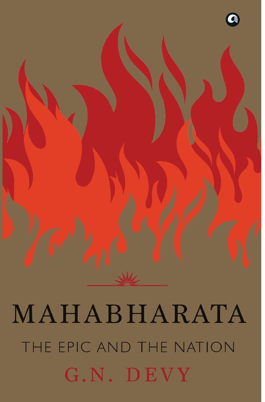 MAHABHARATA: THE EPIC AND THE NATION: The Epic and the Nation: The Epic and the Nation