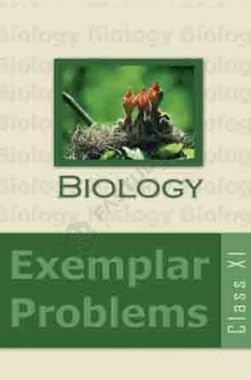 Biology Exemplar Problems for Class 11, Educational Book