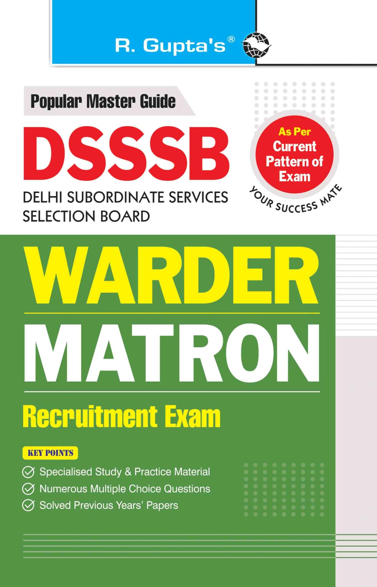 DSSSB: Warder and Matron Recruitment Exam Guide [Paperback] [Dec 11, 2023] RPH Editorial Board