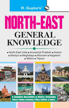 North-East General Knowledge (Arunachal Pradesh; Assam; Manipur; Meghalaya; Mizoram; Nagaland; Sikkim; Tripura) [Paperback] [Jan 18, 2025] RPH Editorial Board