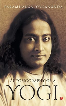 Autobiography of a Yogi Autobiography of a Yogi