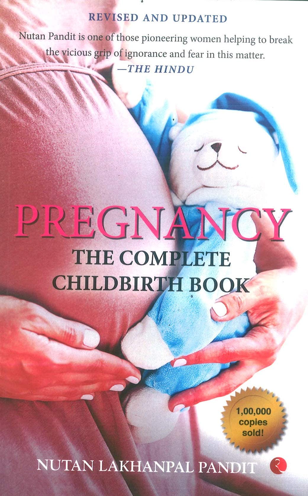 Pregnancy: What the Indian Woman Always Wanted to Know But Was Afraid to Ask