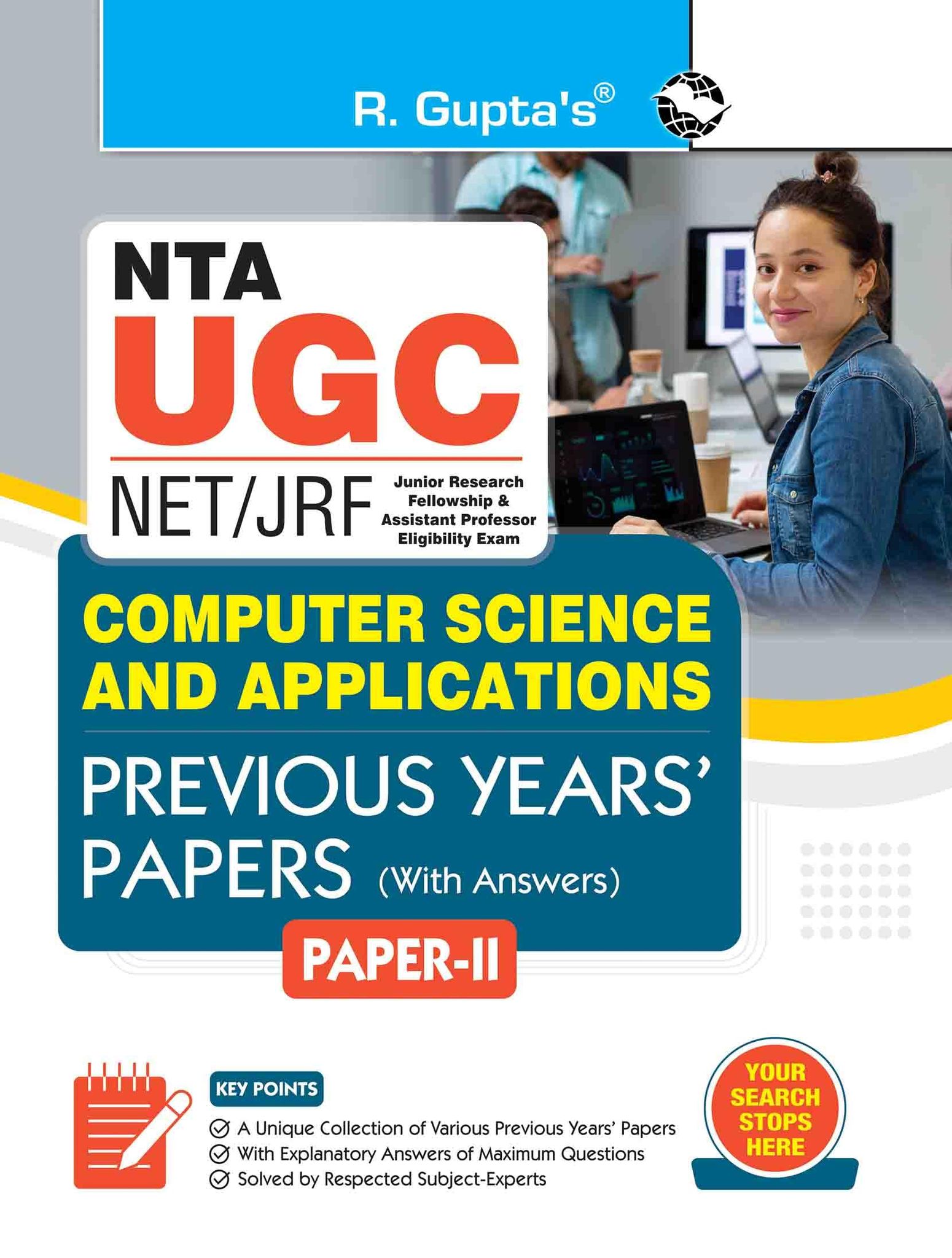 NTA-UGC-NET/JRF: Computer Science & Applications (PAPER-II) Previous Years' Papers (With Answers) (R-2787)
