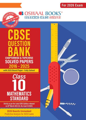Oswaal CBSE Question Bank Chapterwise and Topicwise SOLVED PAPERS Class 10 Mathematics (Standard) For Exam 2026 Paperback  3 April 2025 [Paperback] Oswaal Books And Learning Private Limited