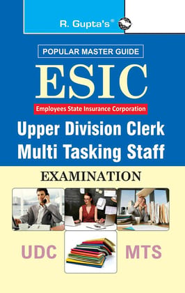 ESIC: Upper Division Clerk (UDC) & Multi Tasking Staff (MTS) Recruitment Exam Guide [Paperback] [Jan 15, 2025] RPH Editorial Board