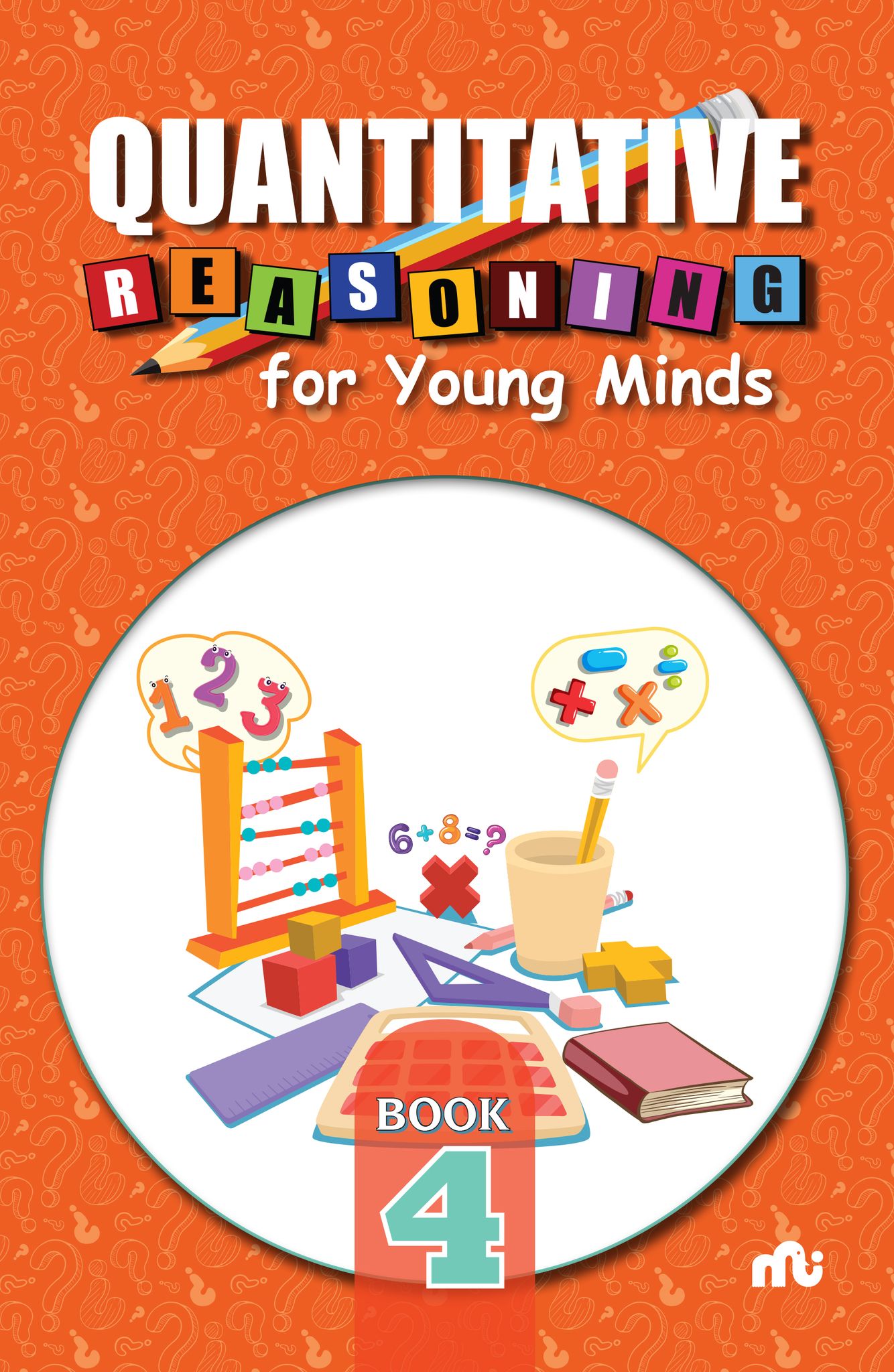 Quantitative Reasoning For Young Mindsevel 4