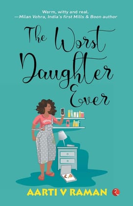 The Worst Daughter Ever The Worst Daughter Ever