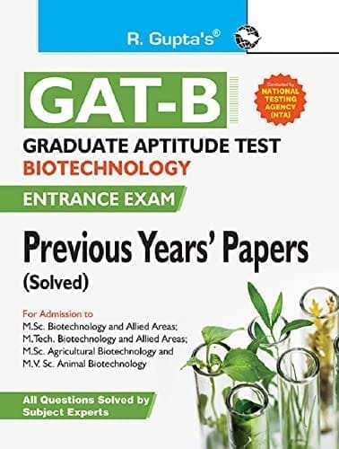 Graduate Aptitude Test'Biotechnology (GAT-B) Previous Years' Paper (Solved) [Paperback] [Mar 19, 2024] RPH Editorial Board