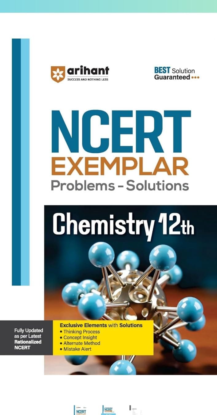 Arihant NCERT Exemplar Problems Solutions Chemistry class 12th Paperback – Import, 2 March 2025