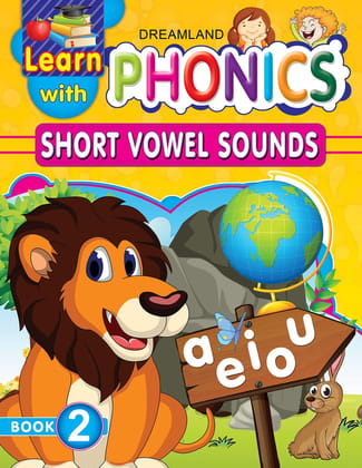 Learn with Phonics Book 2- Short Vowel Sounds for Children Age 4 -10 Years [Paperback] NA [Paperback] Chawla, Aman