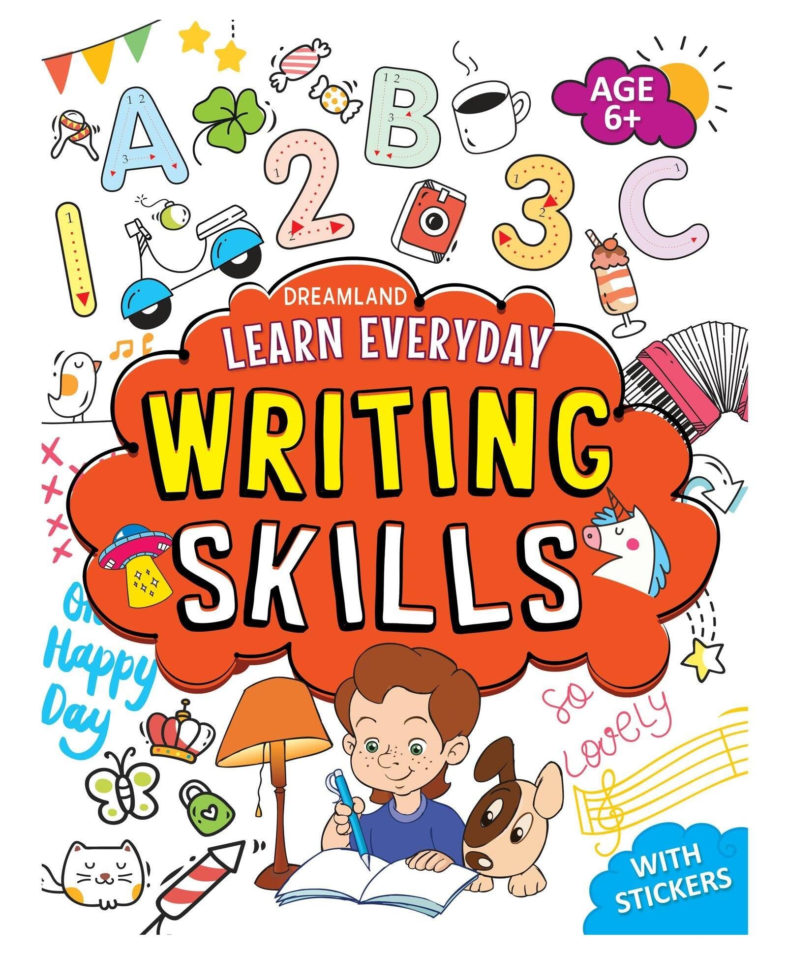 Learn Everyday Writing Skills - Age 6+ (Paper [Paperback] Dreamland Publications