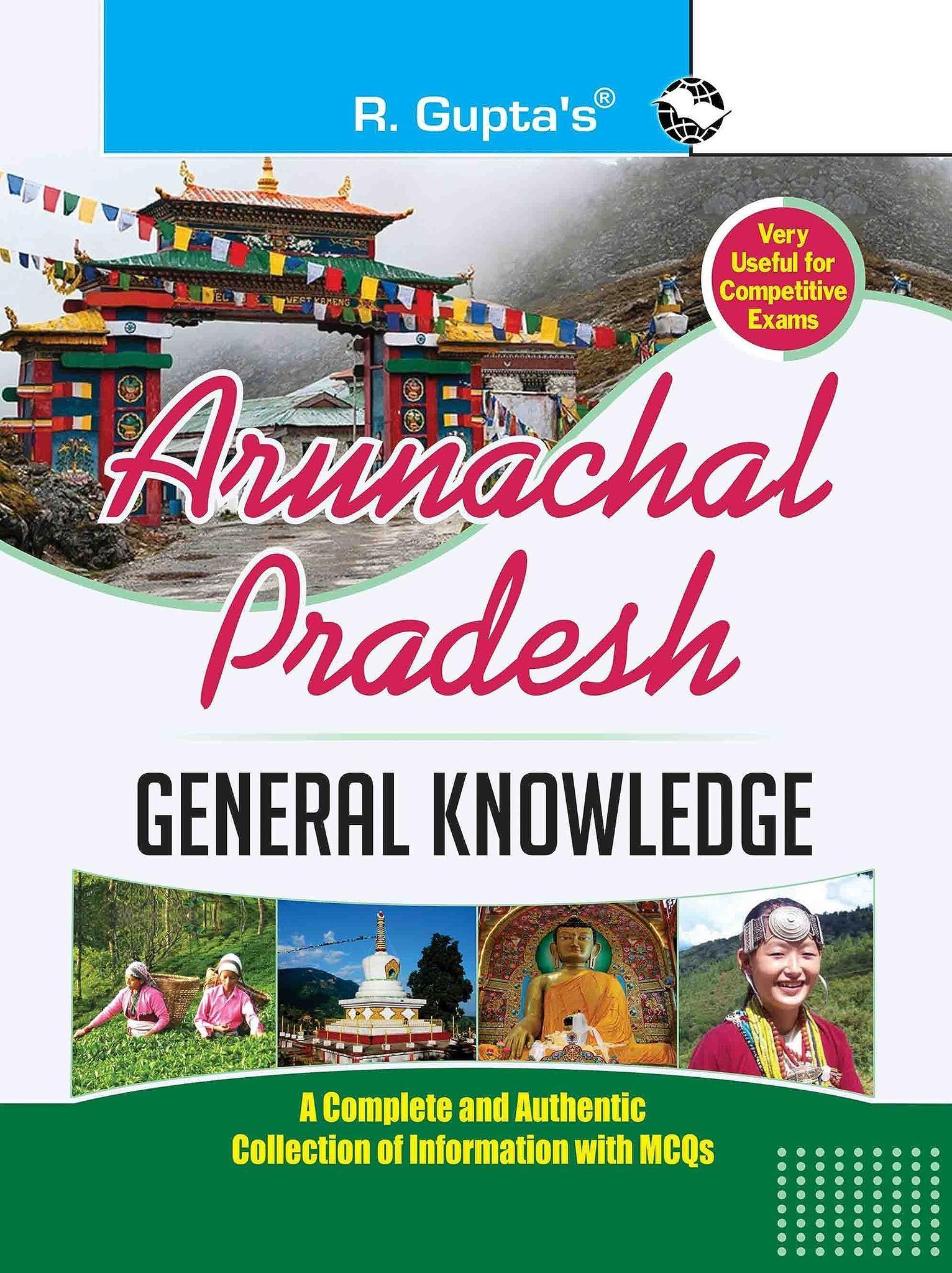 Arunachal Pradesh General Knowledge [Jul 18, 2025] RPH Editorial Board