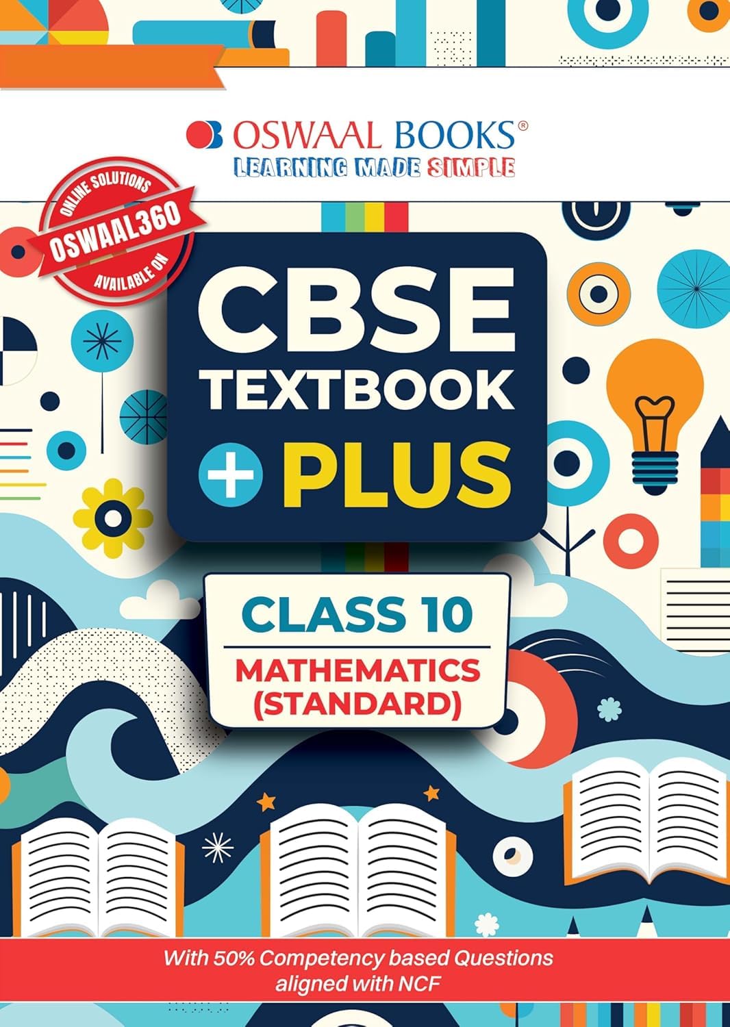 OSWAAL CBSE TEXTBOOK PLUS MATHEMATICS (STANDARD) CLASS 10 --INCLUDE SOLVED CBSE BOARD PAPER 2025-msthtbos10 [Paperback] oswaal
