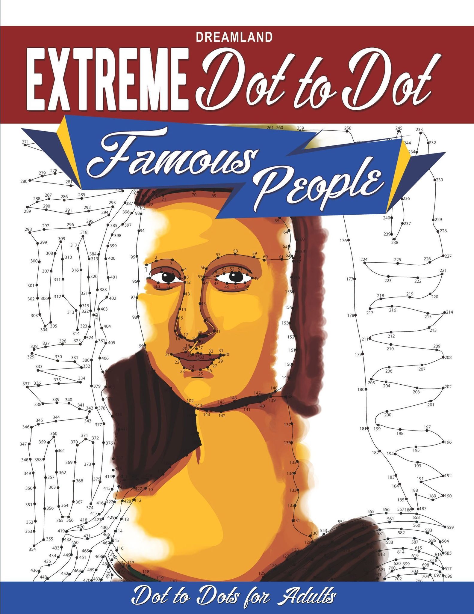 Famous People Extreme Dot to Dots for Adults [Paperback] Dreamland Publications