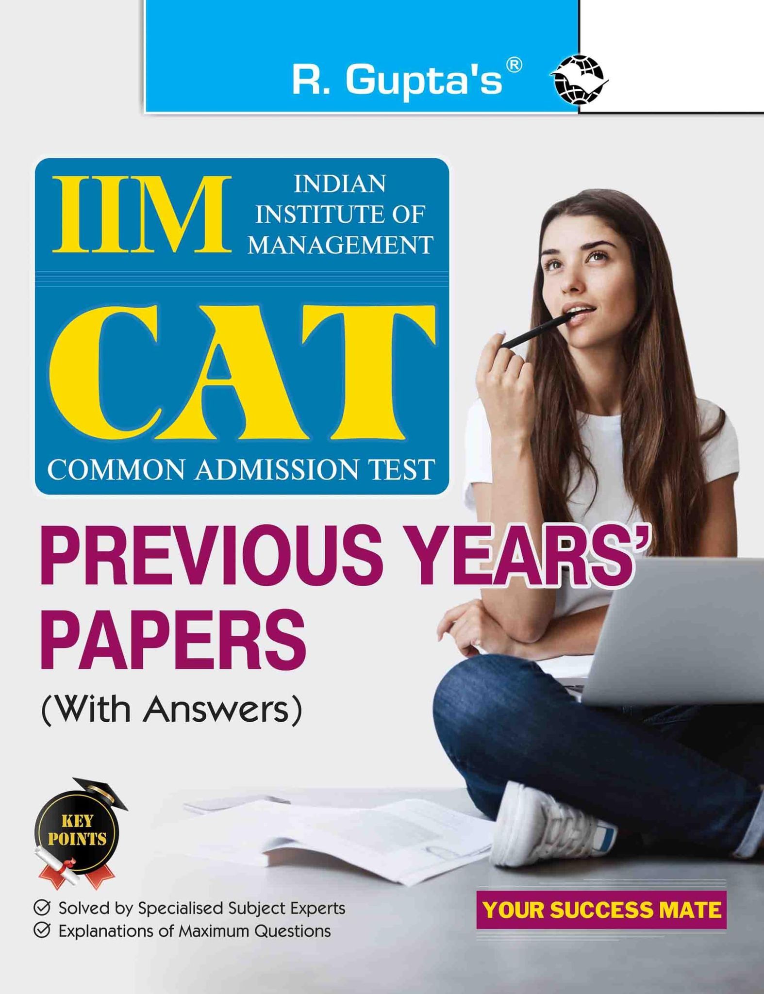 IIM-CAT (Common Admission Test) Previous Years' Papers (With Answers) [Paperback] [May 03, 2024] RPH Editorial Board