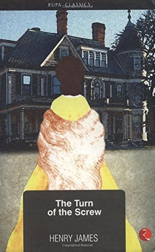 The Turn of the Screw: The Aspern Papers and Other Stories